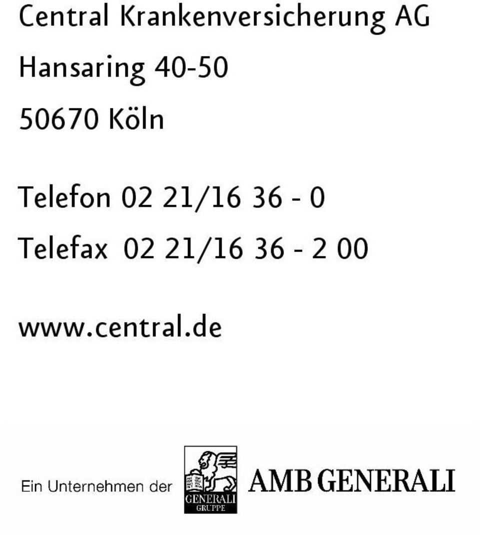Telefon 02 21/16 36-0 Telefax