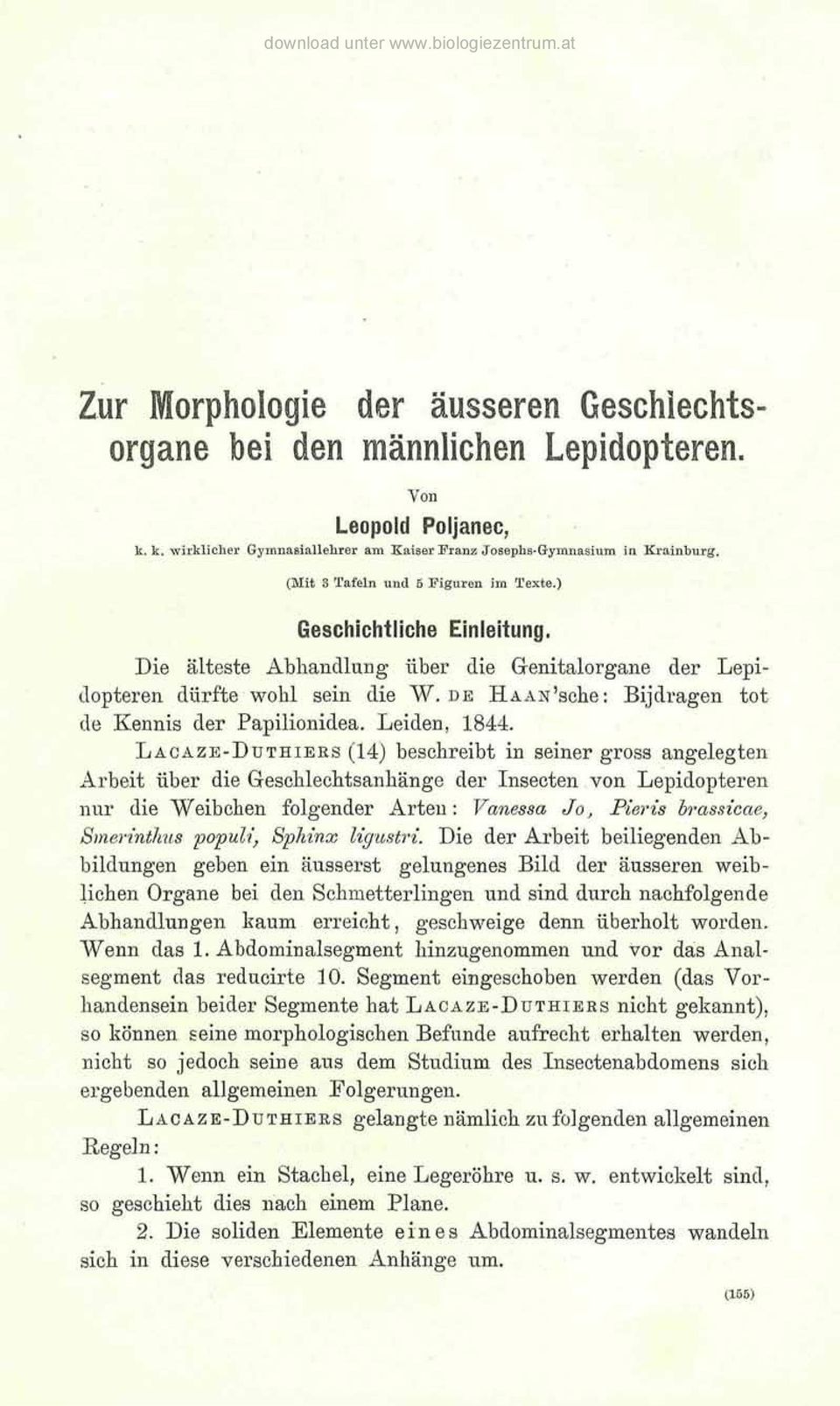 DE HAAN'sche: Bijdragen tot de Kennis der Papilionidea. Leiden, 1844.