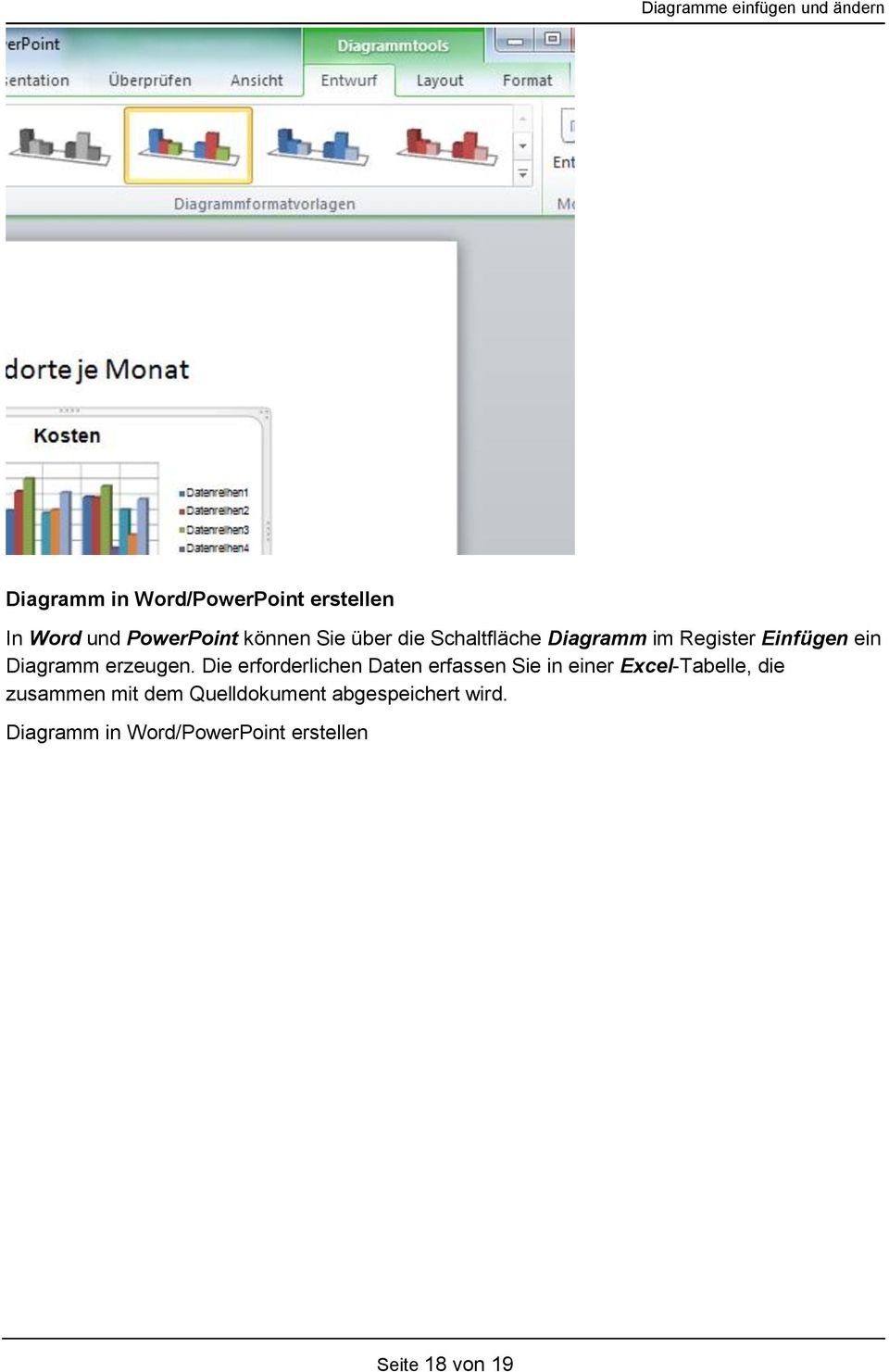 Die erforderlichen Daten erfassen Sie in einer Excel-Tabelle, die zusammen mit