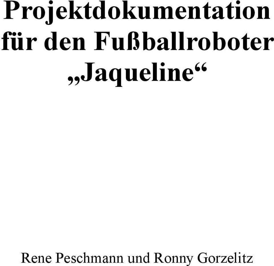 Fußballroboter