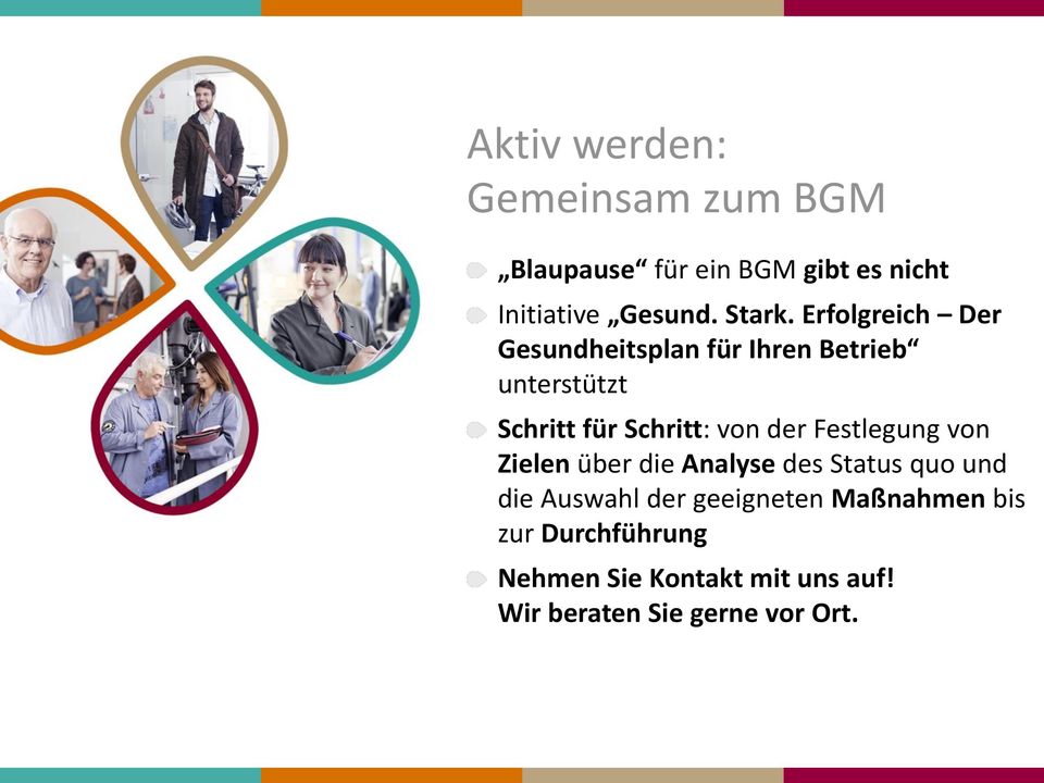 Erfolgreich Der Gesundheitsplan für Ihren Betrieb unterstützt Schritt für Schritt: von der