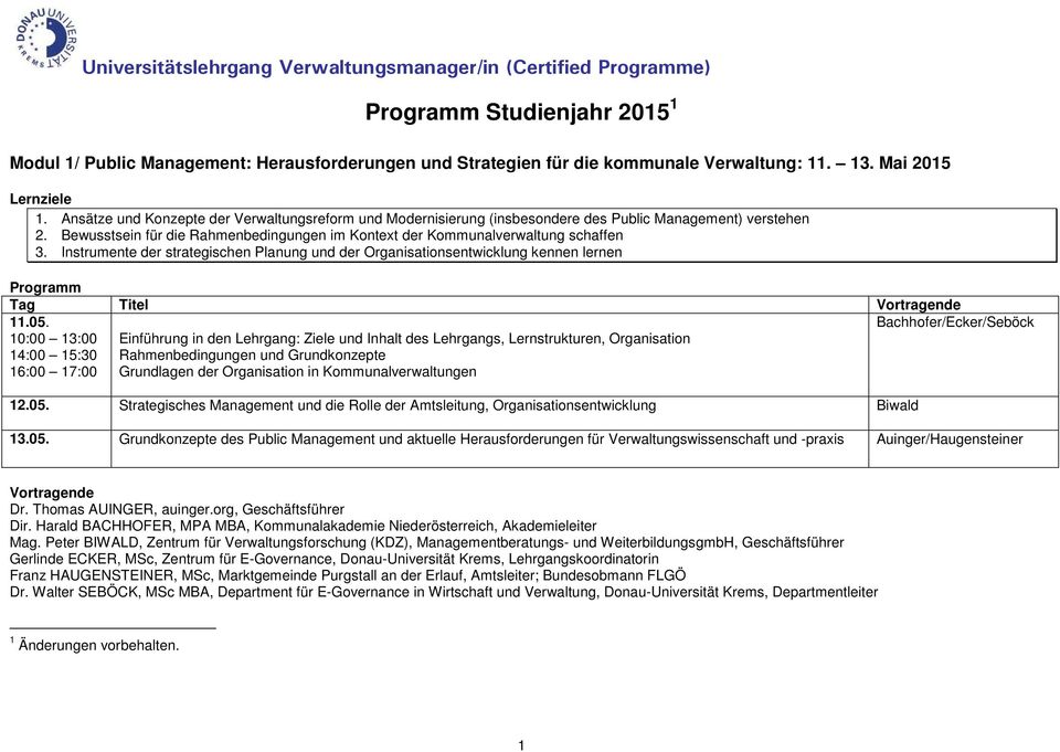 Instrumente der strategischen Planung und der Organisationsentwicklung kennen lernen 11.05.