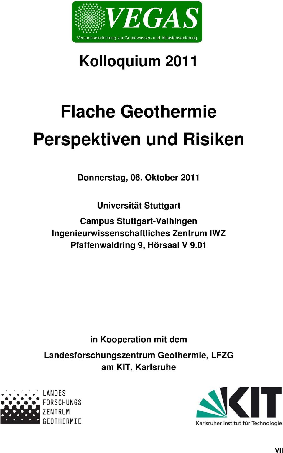 Oktober 2011 Universität Stuttgart Campus Stuttgart-Vaihingen Ingenieurwissenschaftliches