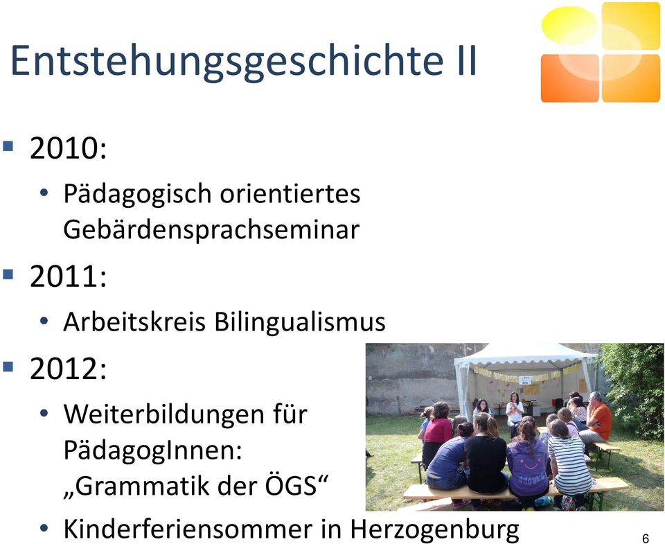 Arbeitskreis Bilingualismus 2012: Weiterbildungen