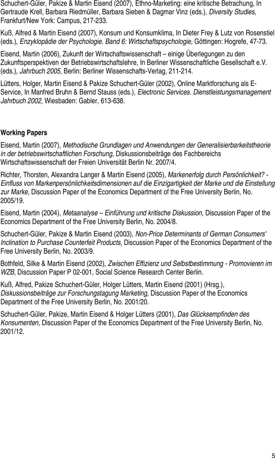 Band 6: Wirtschaftspsychologie, Göttingen: Hogrefe, 47-73.