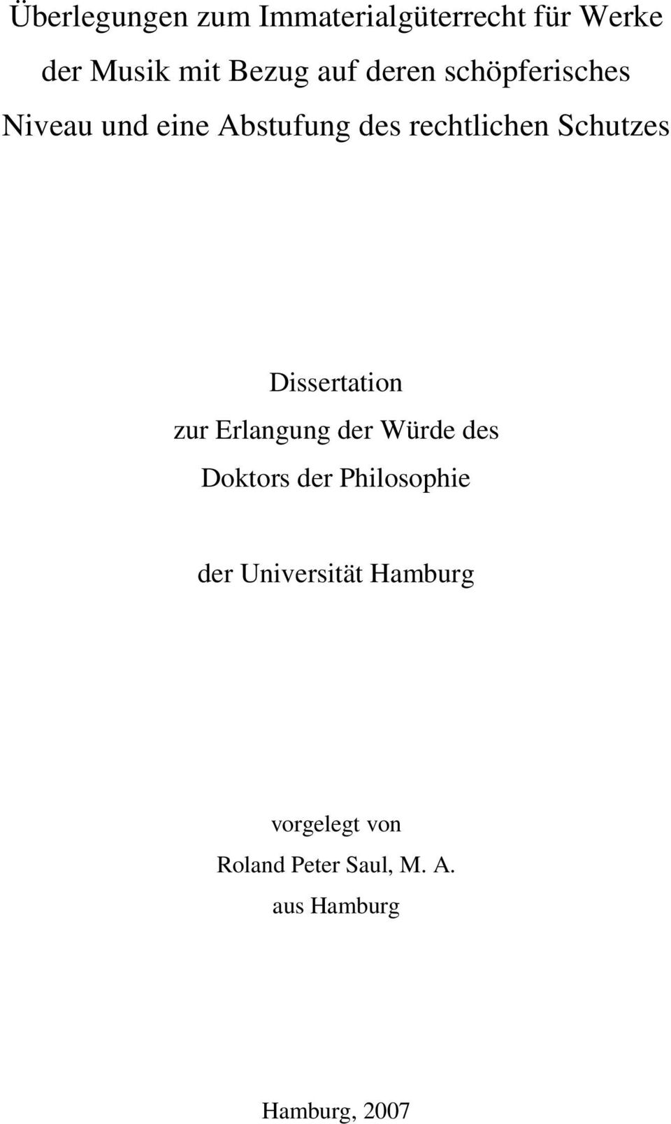 Dissertation zur Erlangung der Würde des Doktors der Philosophie der