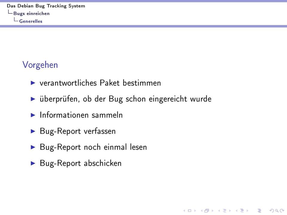 eingereicht wurde Informationen sammeln Bug-Report