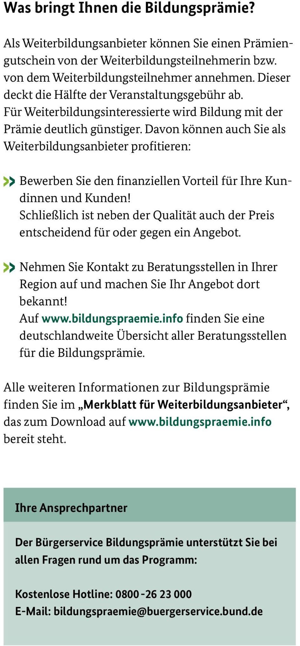 Davon können auch Sie als Weiterbildungsanbieter profitieren: Bewerben Sie den finanziellen Vorteil für Ihre Kundinnen und Kunden!