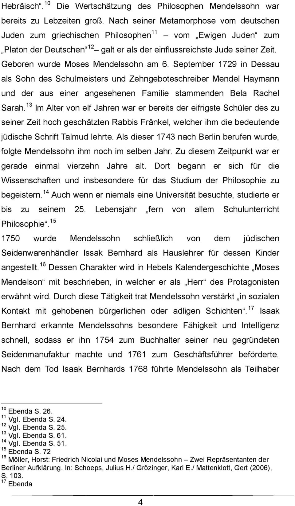 72 16 Möller, Horst: Friedrich Nicolai und Moses Mendelssohn Zwei Repräsentanten der