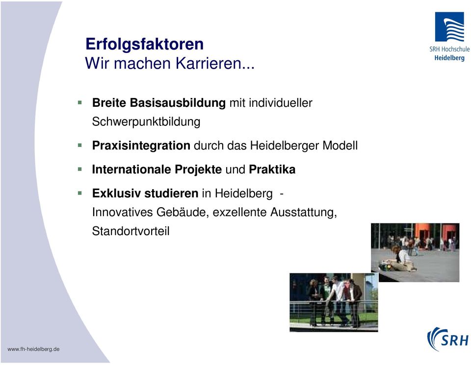 Praxisintegration durch das Heidelberger Modell Internationale