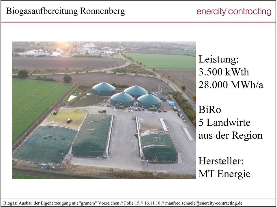 Energie Biogas: Ausbau der Eigenerzeugung mit "grünem"