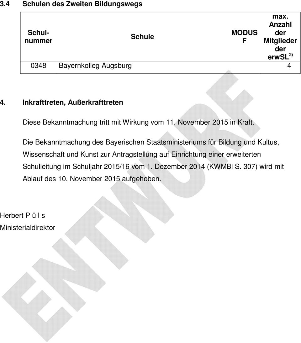 Die Bekanntmachung des Bayerischen Staatsministeriums für Bildung und Kultus, Wissenschaft und Kunst zur Antragstellung auf