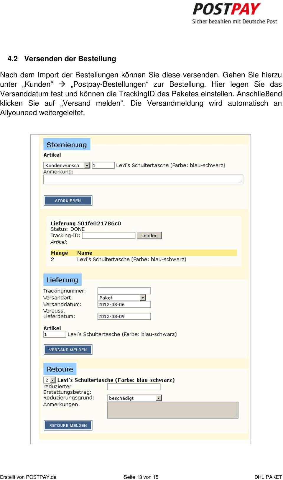 Hier legen Sie das Versanddatum fest und können die TrackingID des Paketes einstellen.