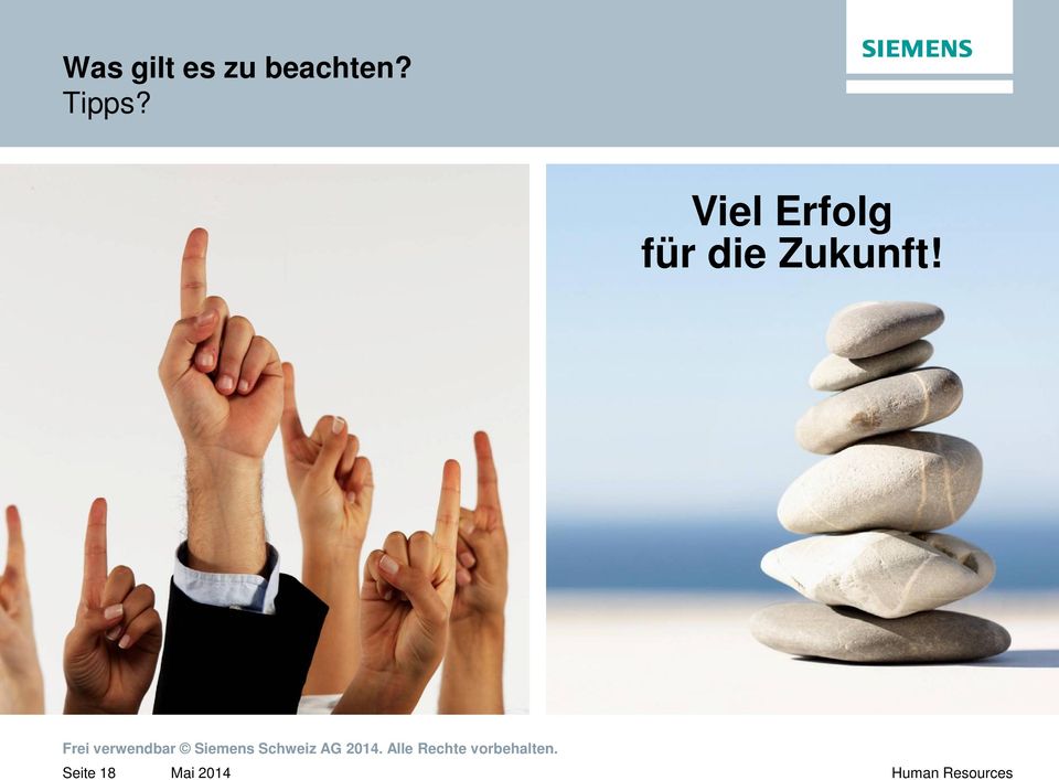 Frei verwendbar Siemens Schweiz AG 2014.