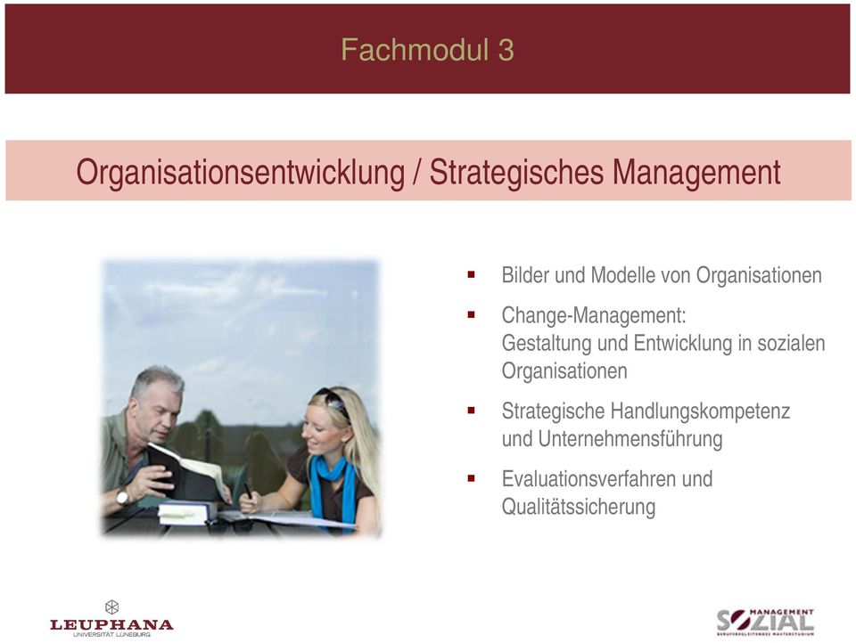 und Entwicklung in sozialen Organisationen Strategische