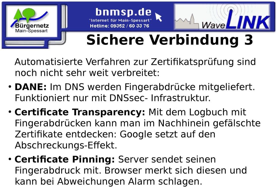 Certificate Transparency: Mit dem Logbuch mit Fingerabdrücken kann man im Nachhinein gefälschte Zertifikate entdecken: