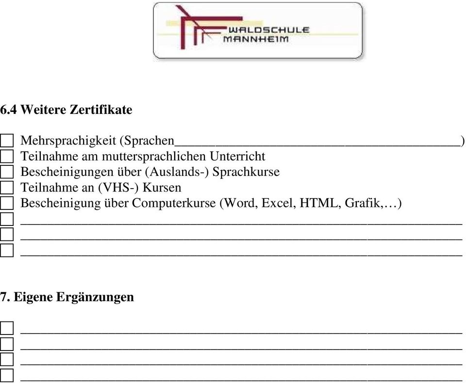 (Auslands-) Sprachkurse Teilnahme an (VHS-) Kursen