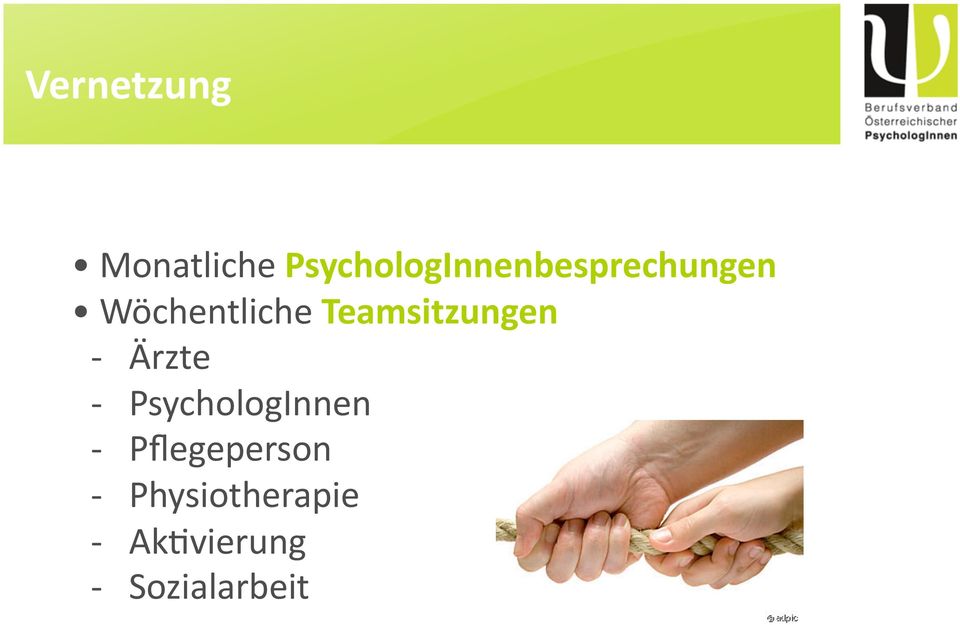 Teamsitzungen - Ärzte - PsychologInnen -