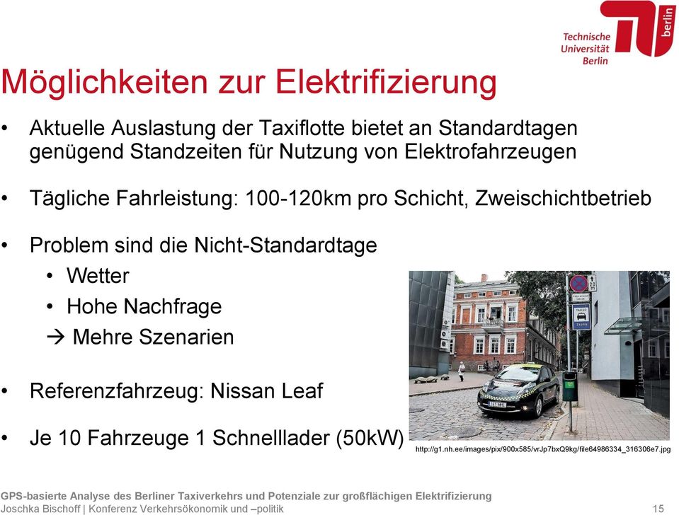 Nicht-Standardtage Wetter Hohe Nachfrage Mehre Szenarien Referenzfahrzeug: Nissan Leaf Je 10 Fahrzeuge 1 Schnelllader