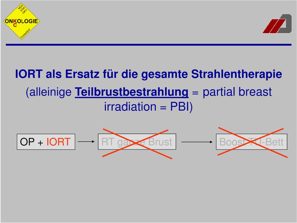 Teilbrustbestrahlung = partial breast