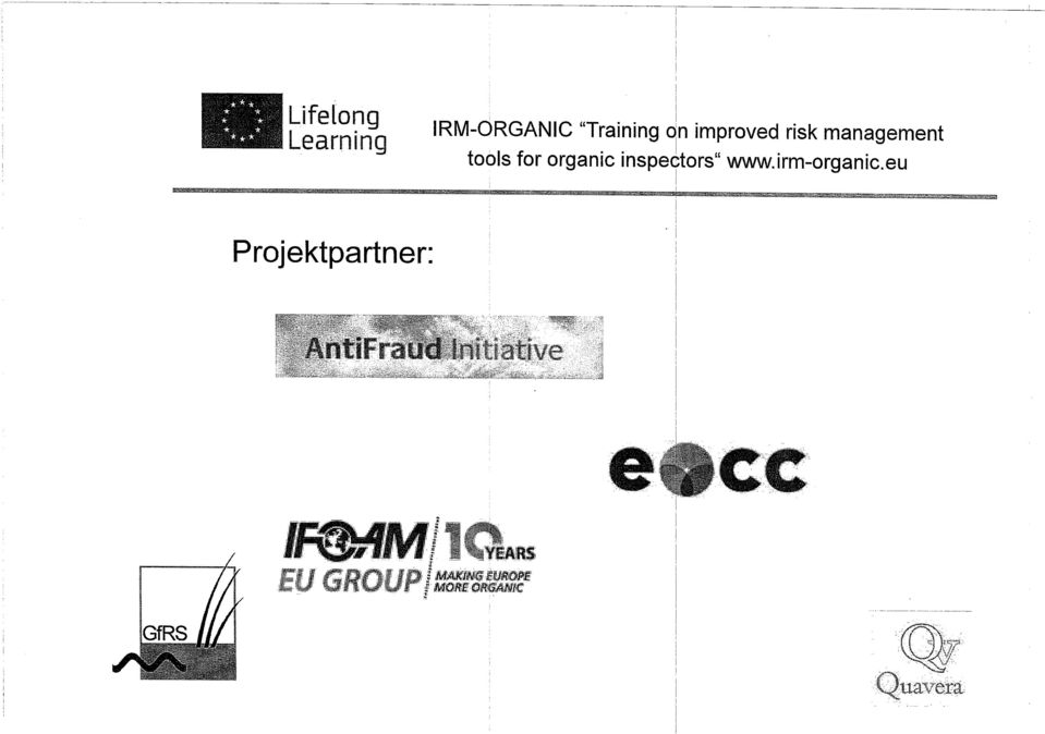 organc nspectors" www.rm-organc.eu Projektpartner:.
