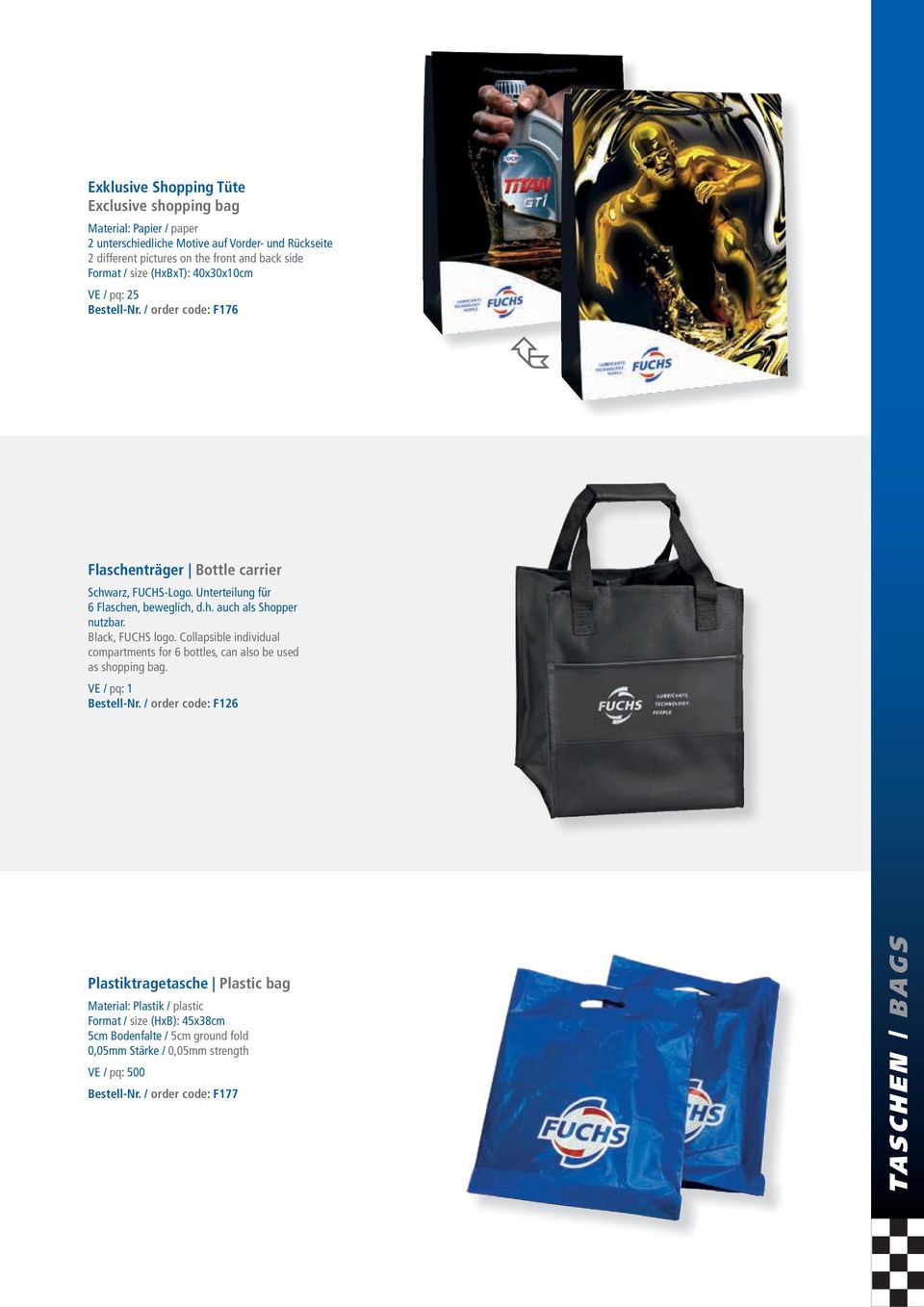 Black, FUCHS logo. Collapsible individual compartments for 6 bottles, can also be used as shopping bag. Bestell-Nr.