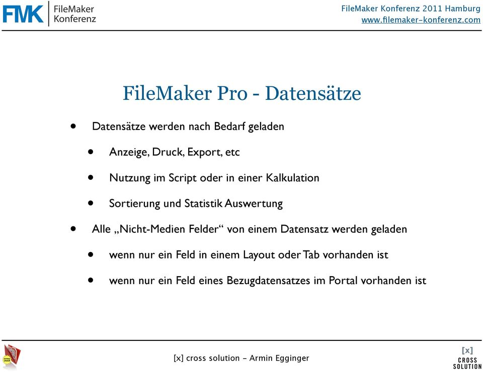 Nicht-Medien Felder von einem Datensatz werden geladen wenn nur ein Feld in einem Layout