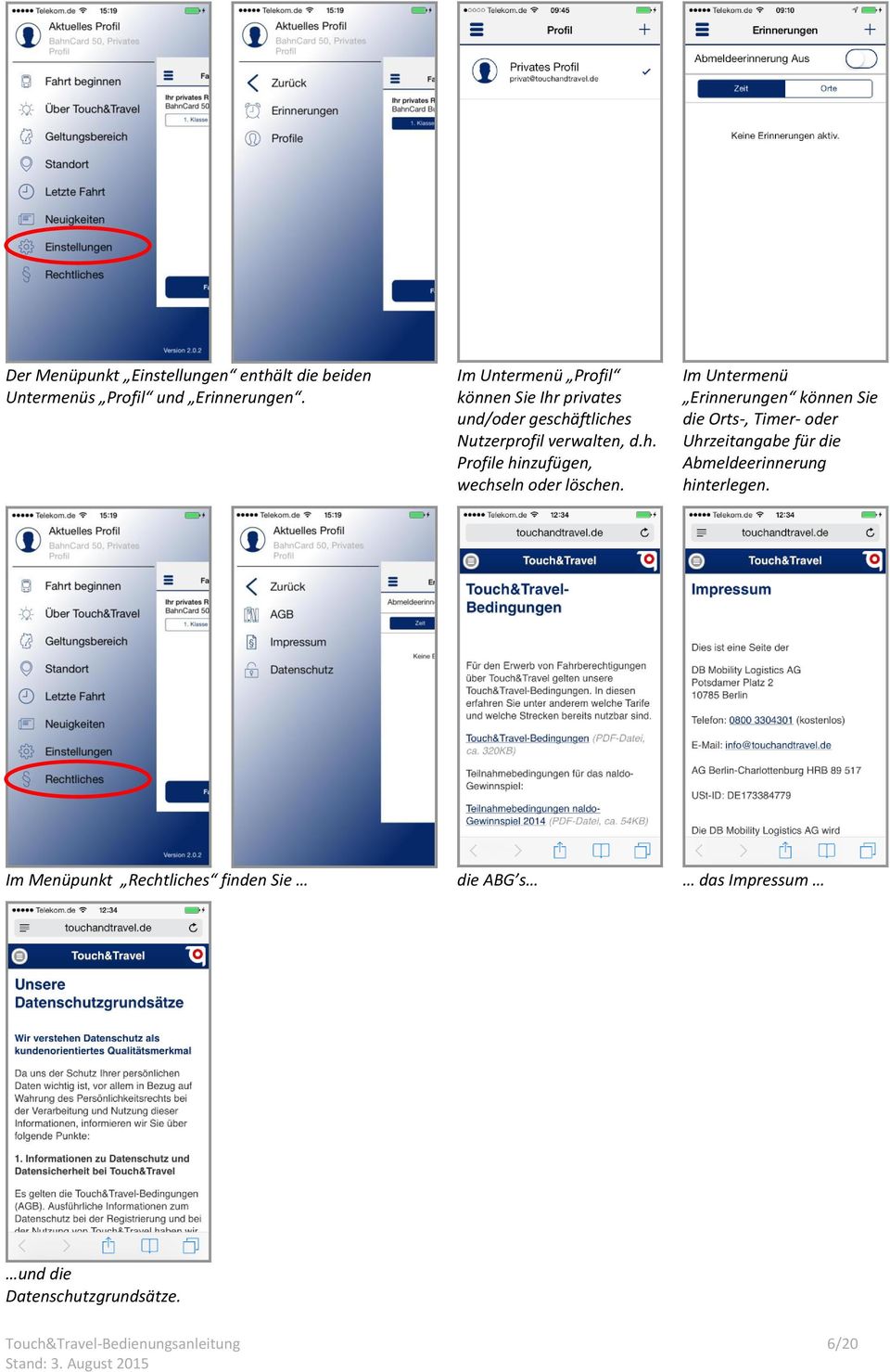 Im Untermenü Erinnerungen können Sie die Orts-, Timer- oder Uhrzeitangabe für die Abmeldeerinnerung hinterlegen.