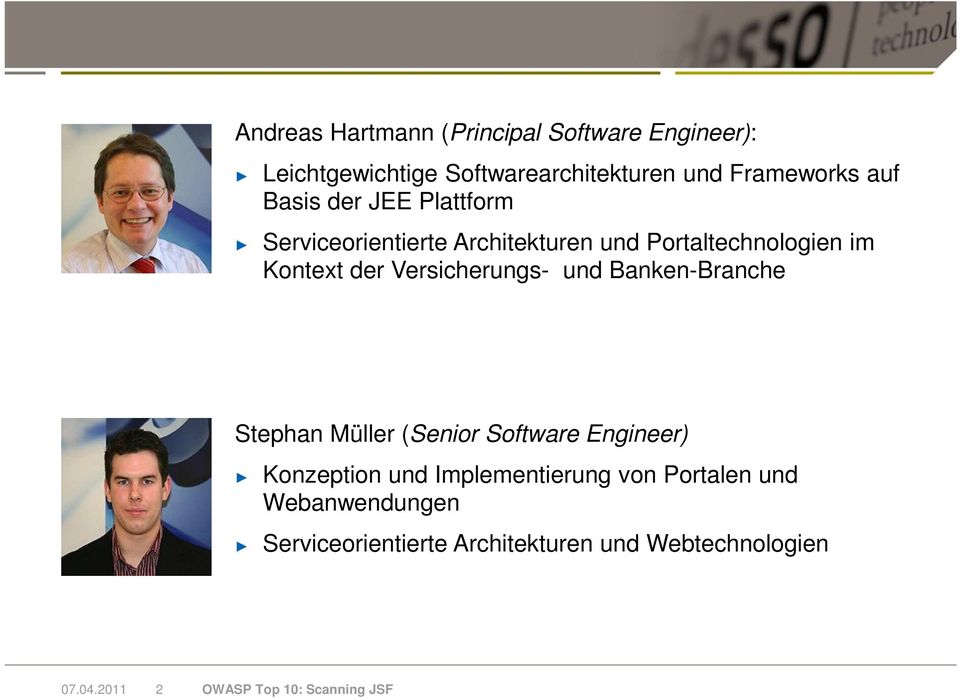 Versicherungs- und Banken-Branche Stephan Müller (Senior Software Engineer) Konzeption und Implementierung