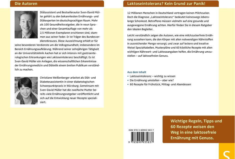 Er ist Träger des Bundesverdienstkreuzes. Diese Auszeichnung erhielt er für seine besonderen Verdienste um die Volksgesundheit, insbesondere im Bereich Ernährungsaufklärung.