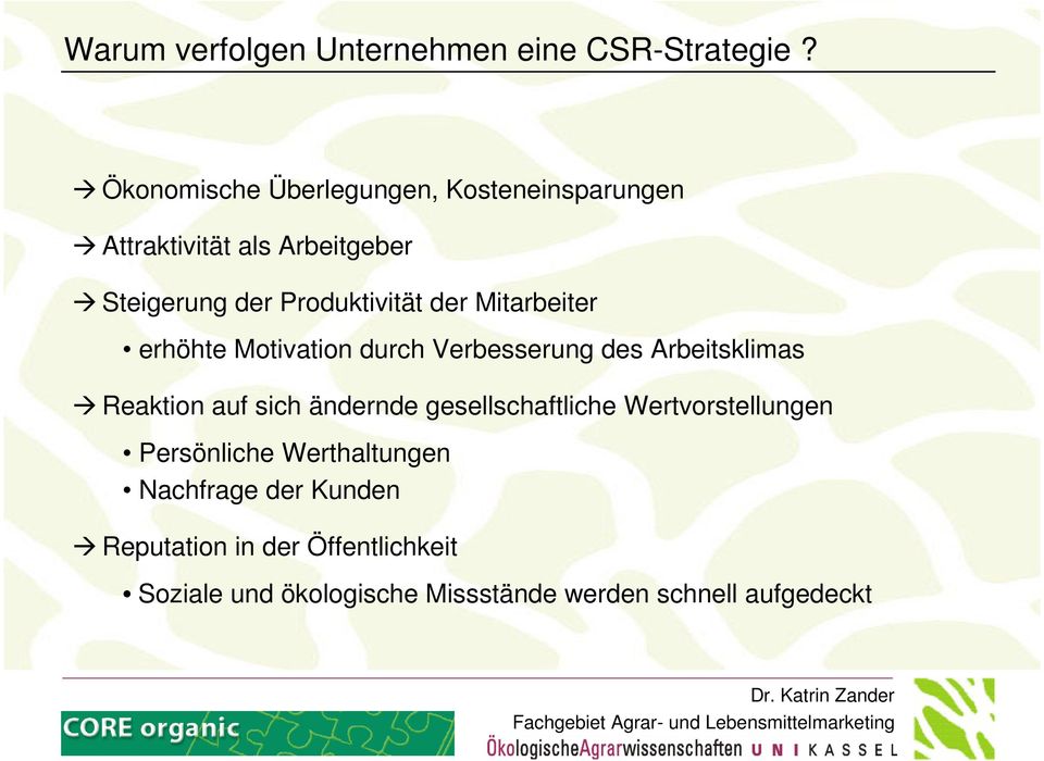 der Mitarbeiter erhöhte Motivation durch Verbesserung des Arbeitsklimas Reaktion auf sich ändernde