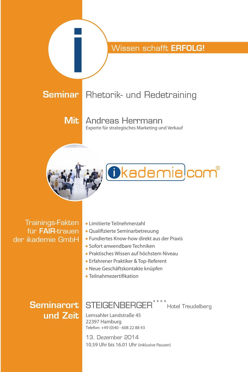 und Verkauf R Trainings-Fakten für FAIR-trauen der ikademie GmbH Seminarort und Zeit ****