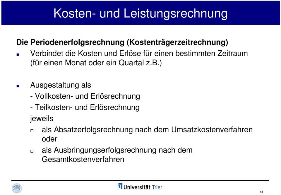 stimmten Zeitraum (für einen Monat oder ein Quartal z.b.