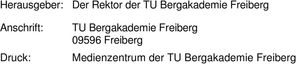 Druck: TU Bergakademie Freiberg 09596