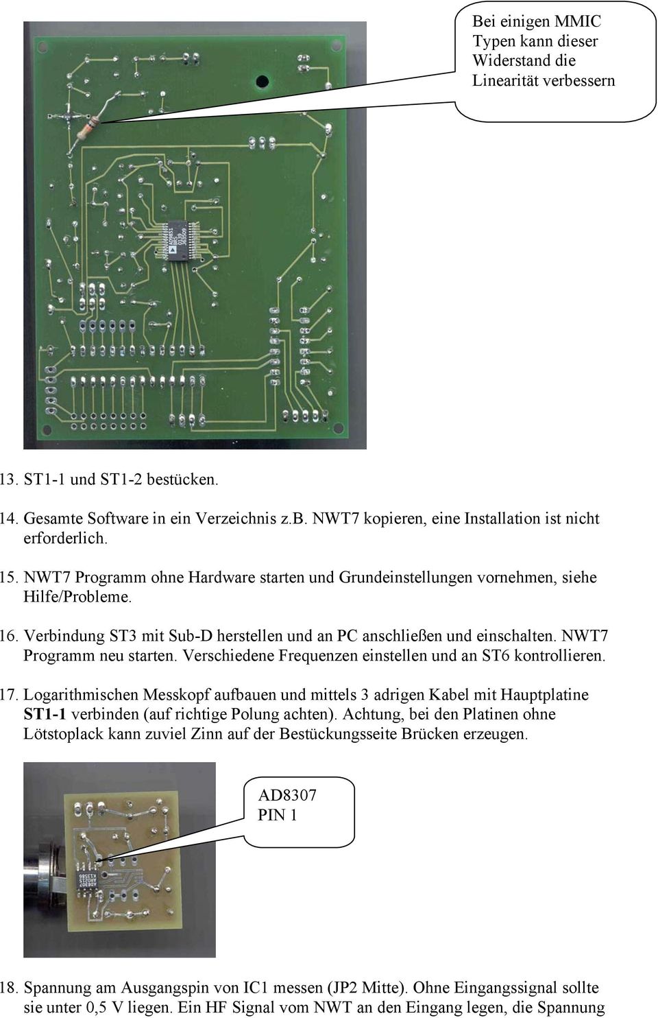 NWT7 Programm neu starten. Verschiedene Frequenzen einstellen und an ST6 kontrollieren. 17.