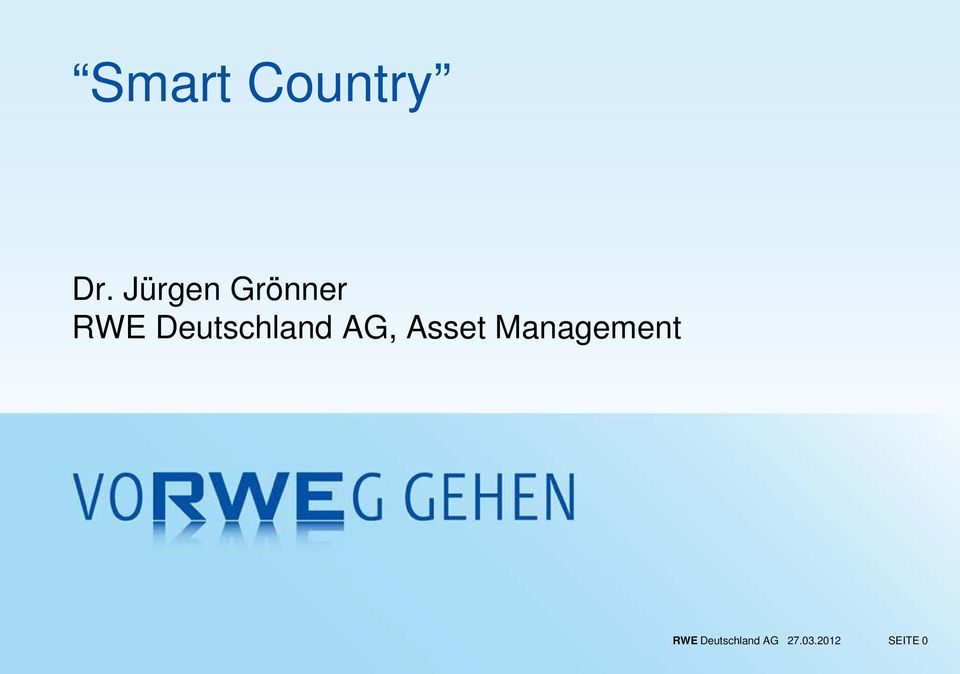 Deutschland AG, Asset
