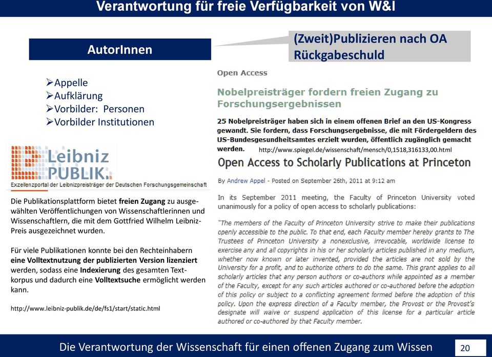 html Die Publikationsplattform bietet freien Zugang zu ausgewählten Veröffentlichungen von Wissenschaftlerinnen und Wissenschaftlern, die mit dem Gottfried Wilhelm Leibniz- Preis ausgezeichnet
