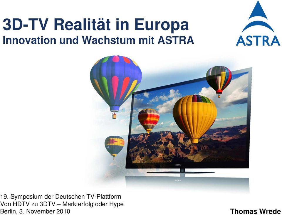 Symposium der Deutschen TV-Plattform Von