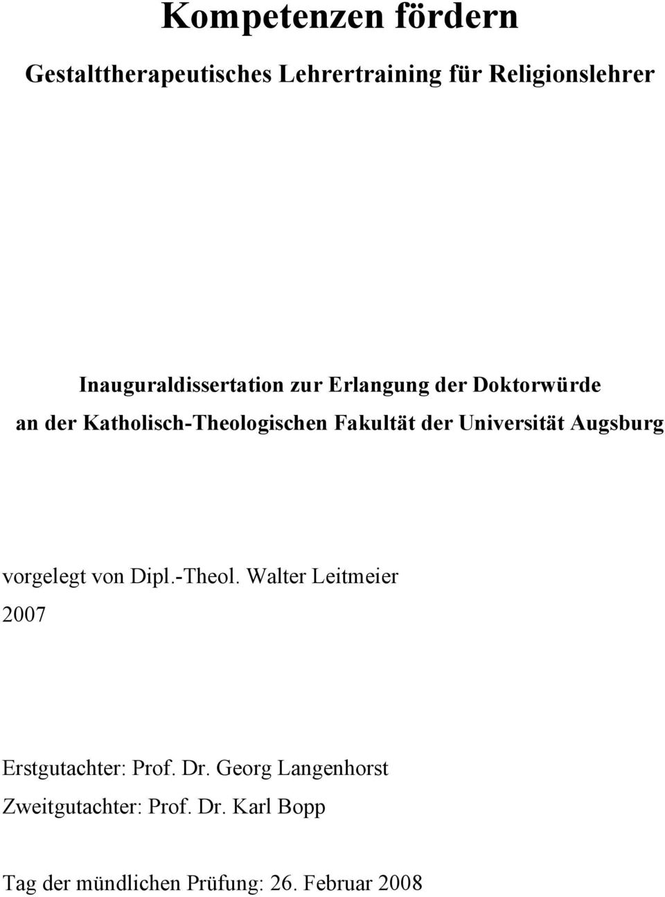 Fakultät der Universität Augsburg vorgelegt von Dipl.-Theol.