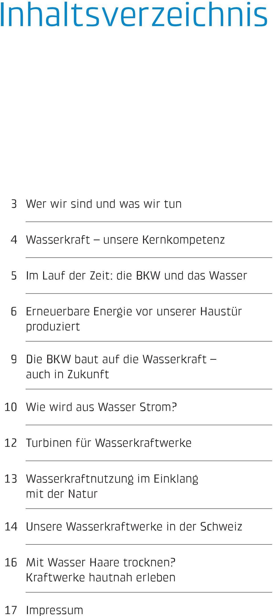 Zukunft 10 Wie wird aus Wasser Strom?