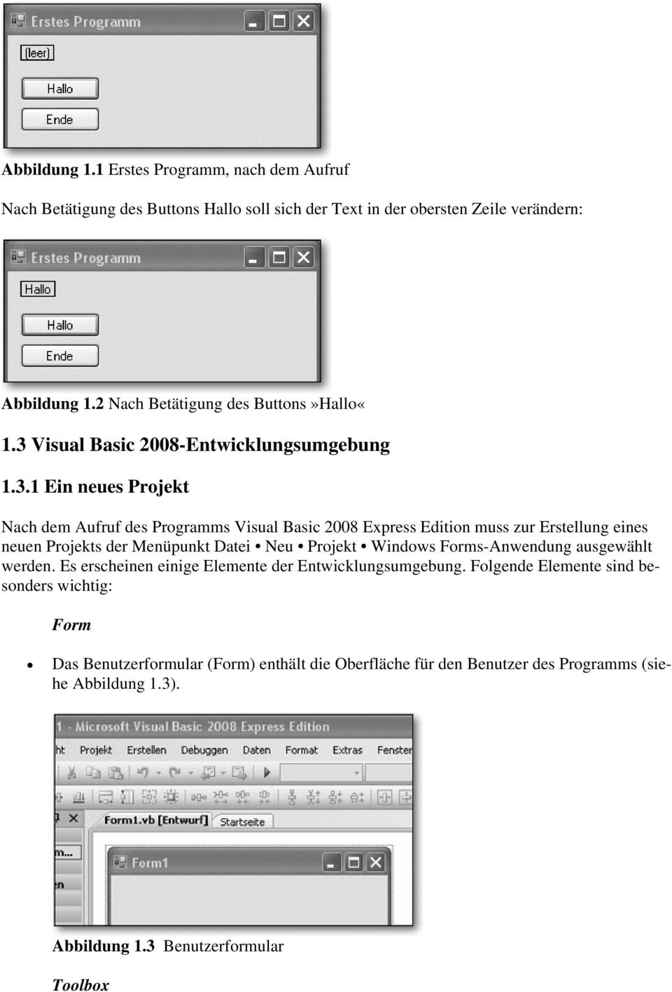 Visual Basic 2008-Entwicklungsumgebung 1.3.