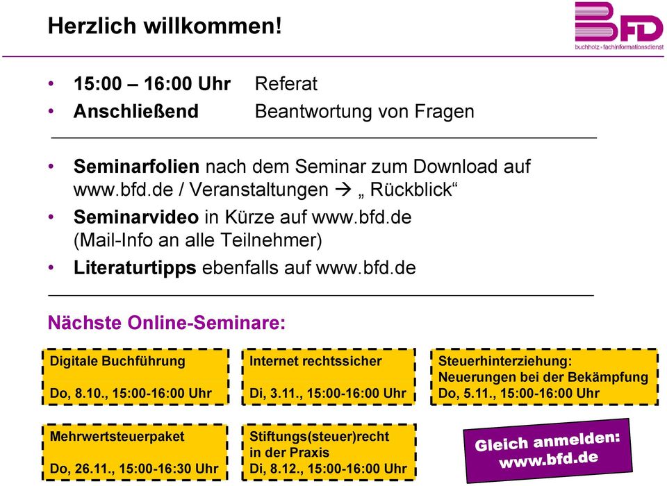de (Mail-Info an alle Teilnehmer) Literaturtipps ebenfalls auf www.bfd.