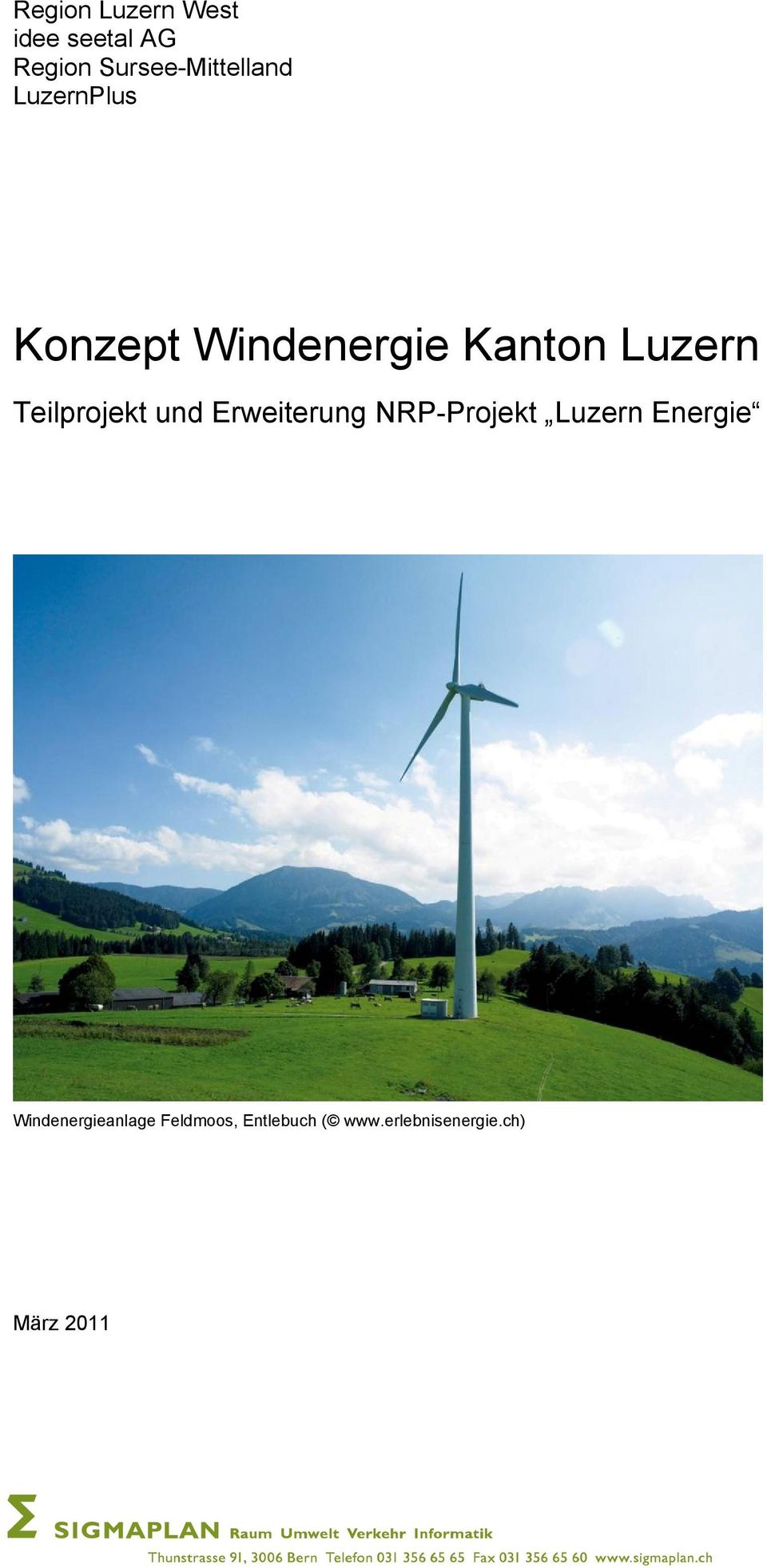 Luzern Teilprojekt und Erweiterung NRP-Projekt Luzern