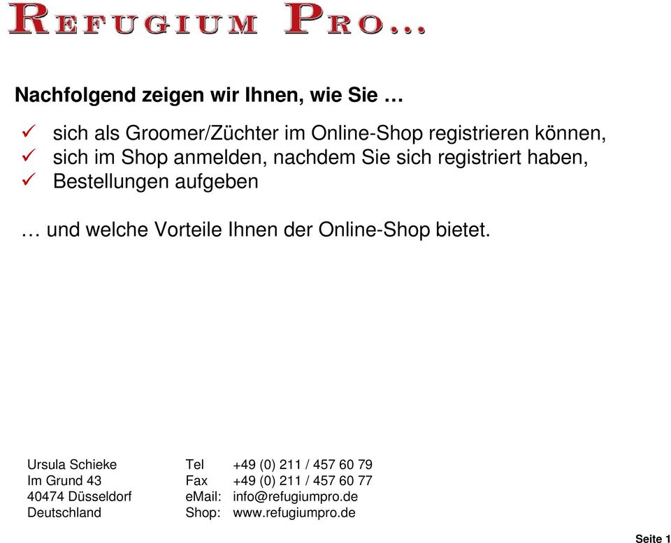 Ihnen der Online-Shop bietet.