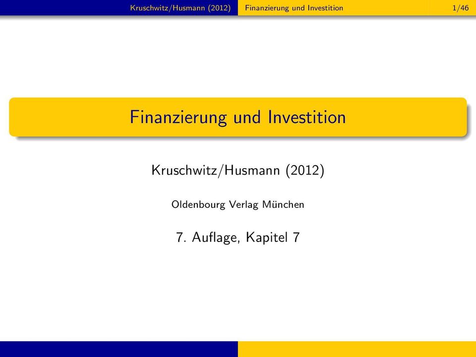 Investition Kruschwitz/Husmann (2012)
