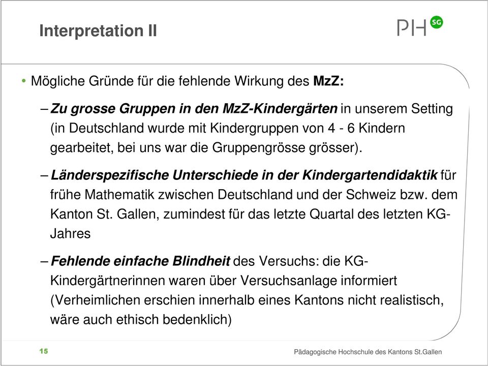 Länderspezifische Unterschiede in der Kindergartendidaktik für frühe Mathematik zwischen Deutschland und der Schweiz bzw. dem Kanton St.