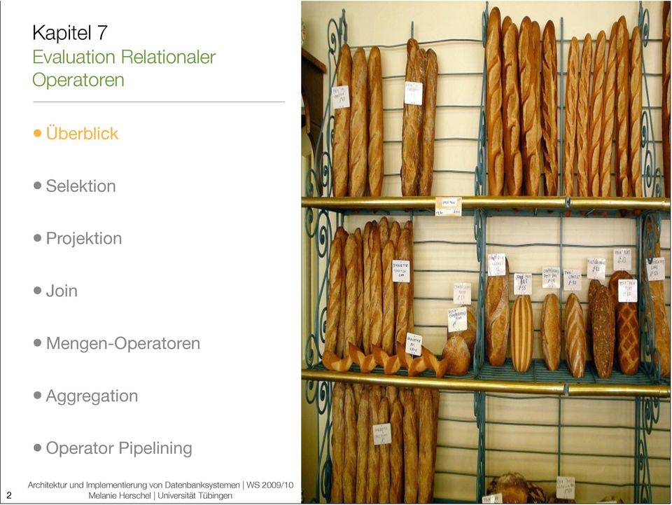 Operator Pipelining 2 Architektur und Implementierung von