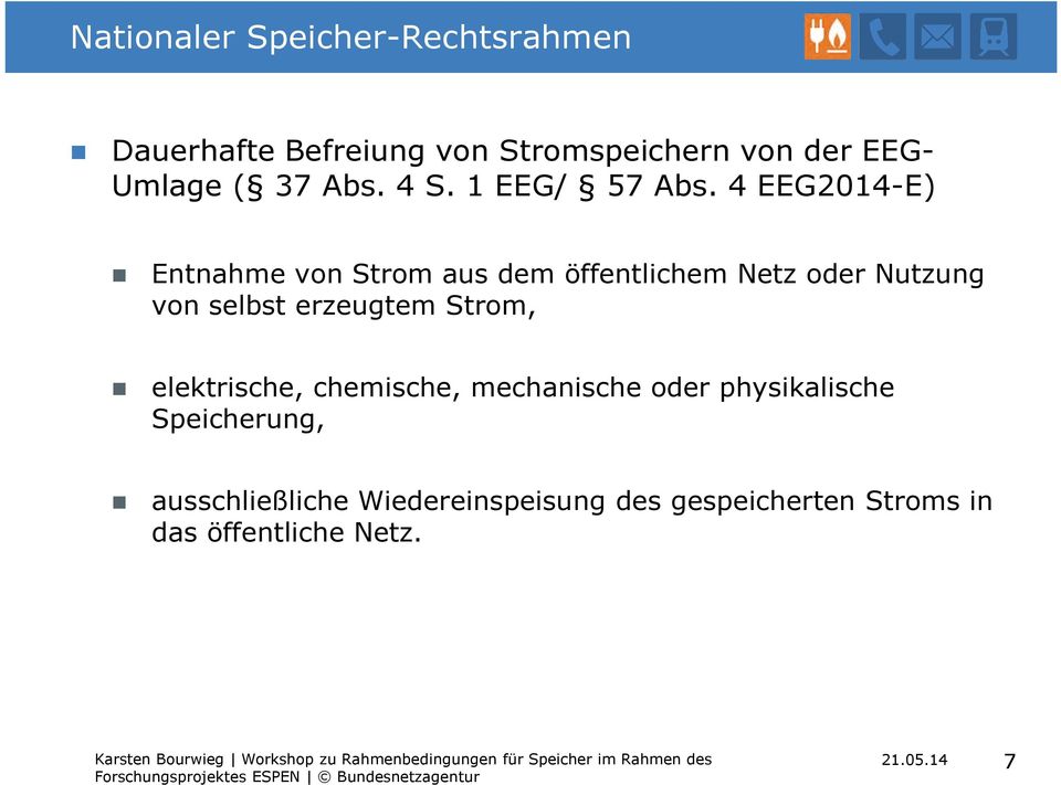 4 EEG2014-E) Entnahme von Strom aus dem öffentlichem Netz oder Nutzung von selbst erzeugtem