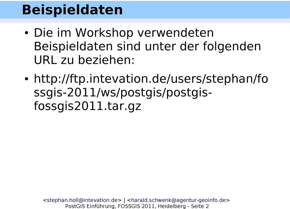 de/users/stephan/fo ssgis-2011/ws/postgis/postgisfossgis2011.