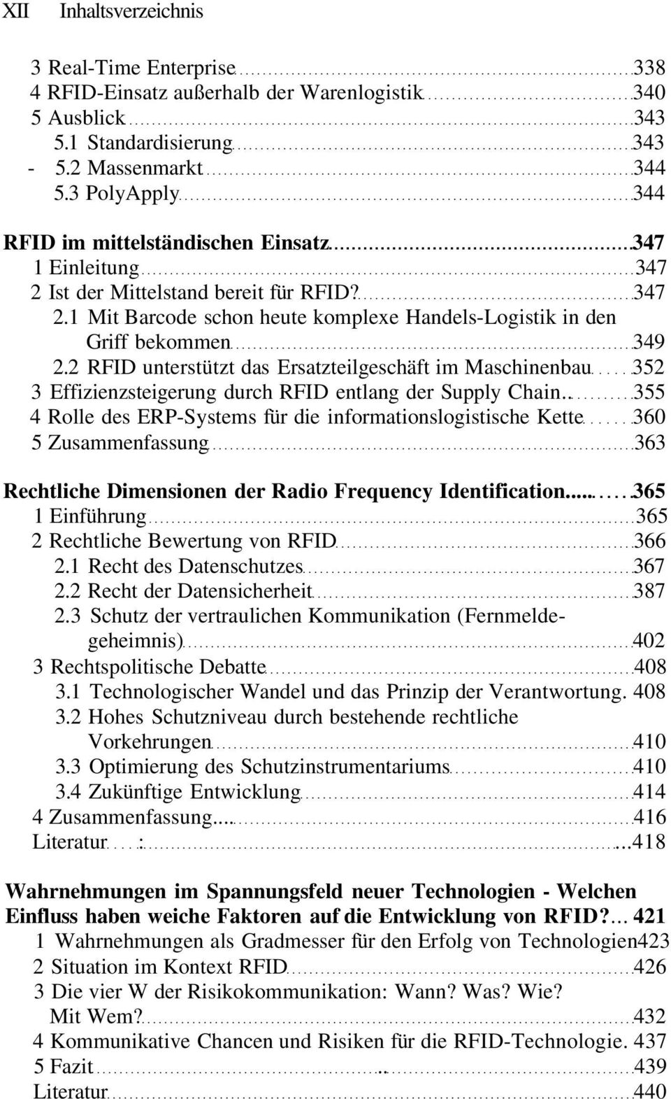 2 RFID unterstützt das Ersatzteilgeschäft im Maschinenbau 352 3 Effizienzsteigerung durch RFID entlang der Supply Chain.